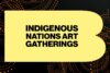 event indigenous nations art gathering thumbnail