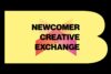 Newcomer Creative Exchange Celebration & Exhibition