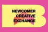 Newcomer Creative Exchange: Open Mic Night