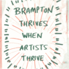 Brampton Thrives When Artists Thrive Poster